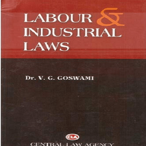 Labour & Industrial Laws [11th,Edition 2019]