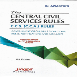 The Central Civil Services Rules C.C.S. (C.C.A.) Rules
