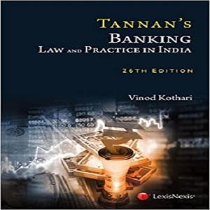 Tannan’s Banking Law & Practice In India