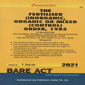 The Fertiliser (Inorganic, Organic or Mixed Control) Order,1985 [Bare Act 2022]