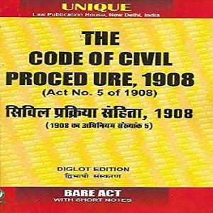 Unique’s The Code of Civil Procedure Code, 1908 (Diglot Edition) Bare Act
