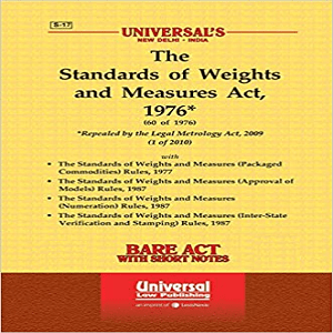 Universal’s The Standards Of Weights and Measures Act 1976 Bare Act[2021]