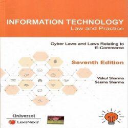 Information Technology Law and Practice [7th,Edition 2021]