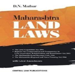 Maharashtra Land Laws By D N Mathur