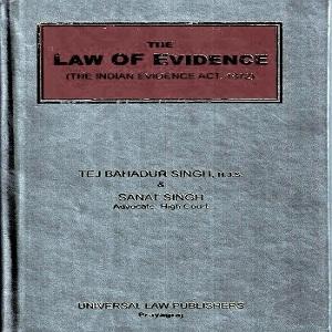The Law of Evidence | Tej Bahadur Singh