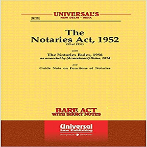 Universal’s The Notaries Act 1952 English [Bare Act]
