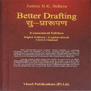 Better Drafting Economical Edition Civil & Criminal | Justice B K