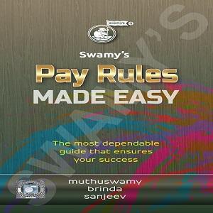 Swamy’s Pay Rules Made Easy