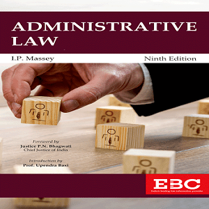 Administrative Law | I P Massey