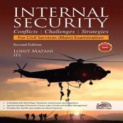 Internal Security Conflicts Challenges and Strategies