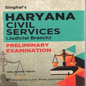 Singhal’s Haryana Civil Services (Judicial Branch) for Pre Examination