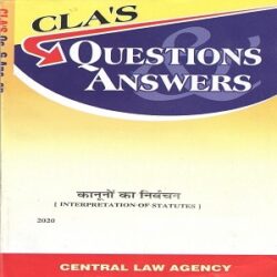 CLA’s Question & Answers Interpretation of Statutes in