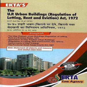 The U P Urban Buildings (Regulation of Letting Rent and Eviction ) Act 1972 Bare Act