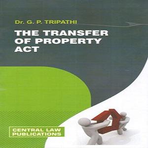 Transfer of Property act | GP-Tripathi