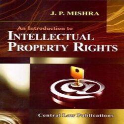 An-Introduction-To-Intellectual-Property-Rights-JP-Mishra