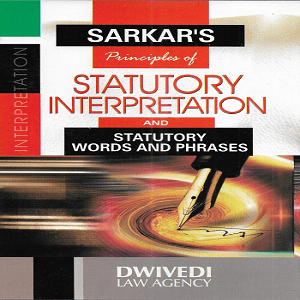 Statutory Interpretation and Statutory words and Phrases