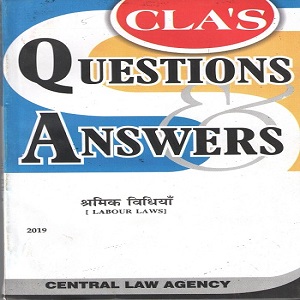 CLA’s Question & Answers Labour Laws [Hindi]
