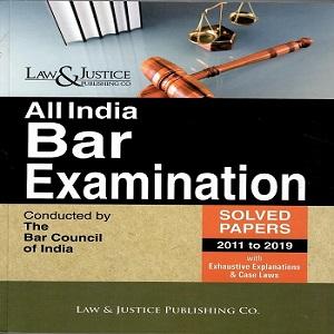 All India Bar Examination (Solved Paper 2011 to 2019) with Exhaustive Explanations & Case Laws | Anshul Jain