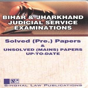 Singhal’s Bihar & Jharkhand Judicial Service Examnations