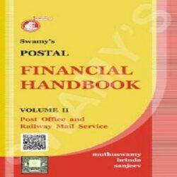 Swamy’s Postal Financial Handbook Vol. II