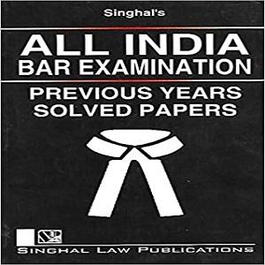 All India Bar Examination Previous Years Solved Papers