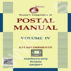 Swamy’s Postal Manual Vol. IV-Establishments