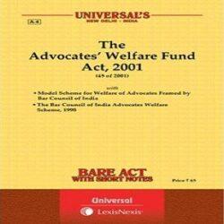 Universal’s Advocates Welfare Fund Act, 2001 Bare Act