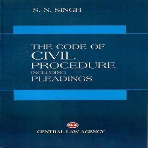 The Code of Civil Procedure Including Pleading