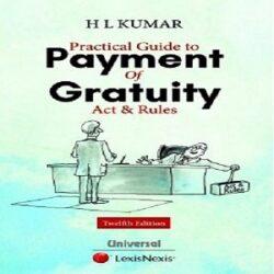 Payment Of Gratuity Act & Rules