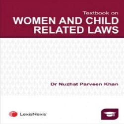 Textbook on Women and Child Related Laws