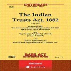 Universal’s The Indian Trusts Act, 1882 (Bare Act)