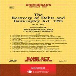 Universal’s The Recovery of Debts and Bankruptcy Act, 1993 (Bare Act) 2020