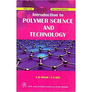 Introduction to Polymer Science and Technology