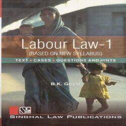 Singhal’s Labour Law-1
