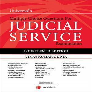 Universal’s Multiple Choice Questions for Judicial Service Examination