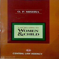 Law Relating to Women & Child