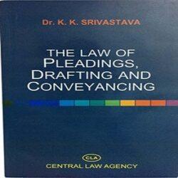 Law of Pleadings, Drafting and conveyaning