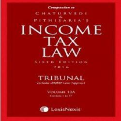 Income Tax Law Tribunal [SIXTH EDITION ] 2016,(Set Of 4 Vols.)