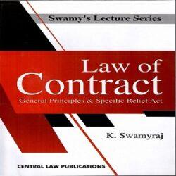 Law Of Contract [1st Edition 2020] by K Swamyraj
