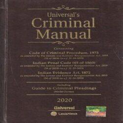 Universal’s Criminal Manual Cr.P.C. I.P.C. and Evidence