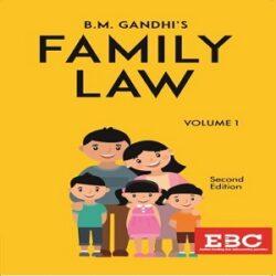 B M Gandhi’s Family Law (Vol. 1) [2nd,Edition 2019]
