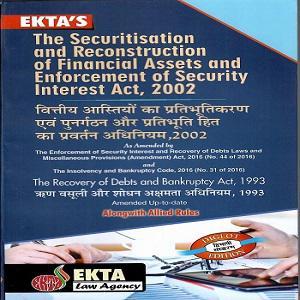 The Securitisation and Reconstruction of Financial Assest and Enforcement of Security Interest Act 2002 Bare Act