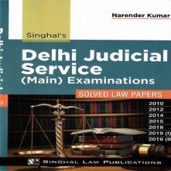 Singhal’s Delhi Judicial Service Mains Examination
