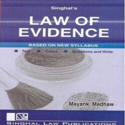Singhal’s Law of Evidence