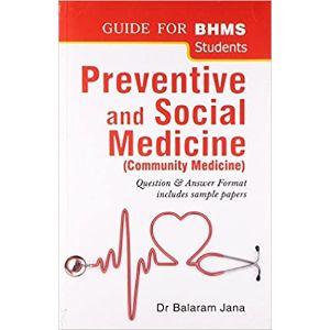 Community Medicine:Preventive and Social Medicine