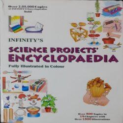 Infinity'S Science Projects Encyclopedia