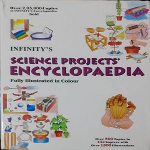 Infinity’S Science Projects Encyclopedia