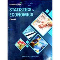 Dhanpat Rai Statistics For Economics For Class 11