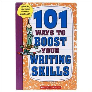 101 Ways to Boost Your Writing Skills