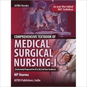 Comprehensive Textbook of Medical Surgical Nursing-I